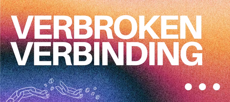Verbroken Verbinding